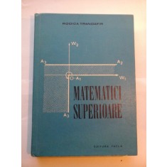 MATEMATICI SUPERIOARE - RODICA TRANDAFIR