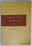 INSTITUTUL GEOLOGIC , DARI DE SEAMA ALE SEDINTELOR , VOLUMUL IV , 1967 -1968 , 4. STRATIGRAFIE , 1970