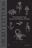 Micro Tattoos: The World&#039;s Top Fine Line Tattoo Artists