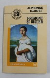 FROMONT SI RISLER de ALPHONSE DAUDET , 1993