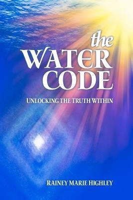 The Water Code: Unlocking the Truth Within foto
