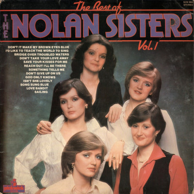 Vinil The Nolan Sisters &amp;lrm;&amp;ndash; The Best Of The Nolan Sisters Vol. 1 (EX) foto