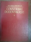 Convorbiri duhovnicesti vol 2- Ioanichie Balan