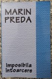Imposibila intoarcere - Marin Preda