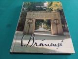 BR&Acirc;NCUȘI &Icirc;N ROM&Acirc;NIA * BARBU BREZIANU * 1998 * 3 4 6