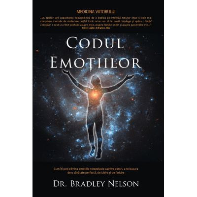 Codul emotiilor - Bradley Nelson foto