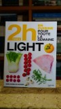 En cuisine pour toute la semaine - Light - Soizic Chomel de Varagnes