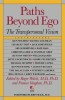Paths Beyond Ego