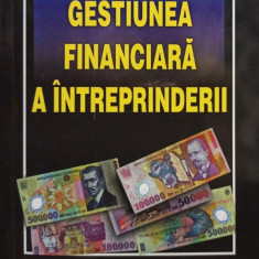 Gestiunea financiara a intreprinderii, editia a Va