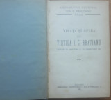VIATA SI OPERA LUI VINTILA C. BRATIANU VAZUTE DE PRIETENII SAI (1936)