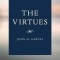 The Virtues Book: A Catholic Guide