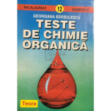 Georgiana Bărbulescu - Teste de chimie organică (editia 1998)