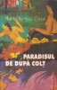 Paradisul de dupa colt
