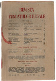 Revista Fundatiilor Regale 1 ian/1943 Camil Petrescu M. Sadoveanu Ion Pilat