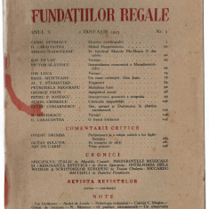 Revista Fundatiilor Regale 1 ian/1943 Camil Petrescu M. Sadoveanu Ion Pilat
