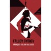 Fran&ccedil;ois Villon ballad&aacute;i Faludy Gy&ouml;rgy &aacute;tk&ouml;lt&eacute;s&eacute;ben - Helikon Zsebk&ouml;nyvek 111. - Faludy Gy&ouml;rgy