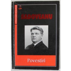 POVESTIRI de MIHAIL SADOVEANU , 2002