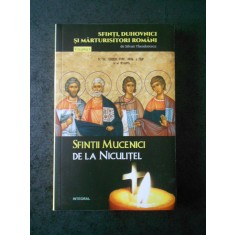 SILVAN THEODORESCU - SFINTII MUCENICI DE LA NICULITEL volumul 9
