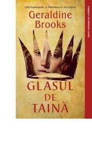 Glasul de taina - de GERALDINE BROOKS foto