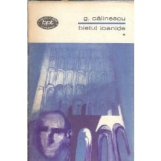 Bietul Ioanide (volumul 1) - George Calinescu
