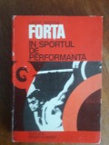 Forta in sportul de performanta - Lazar Baroga / R3P4S, Alta editura