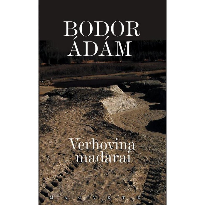 Verhovina madarai - Bodor &Aacute;d&aacute;m