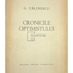 G. Călinescu - Cronicile optimistului (editia 1964)