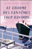 Le charme des fantomes trop bavards - Eliane Saliba Garillon