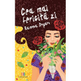 Cea mai fericita zi - Ramona Dogaru