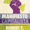 Manifiesto Capitalista / Capitalist Manifesto