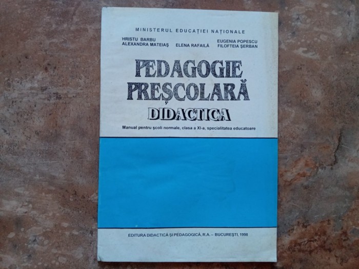Pedagogie scolara didactica - Manual clasa a XI-a - Hristu Barbu, 1998