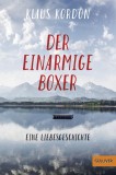 Der einarmige Boxer, eine Liebesgeschichte