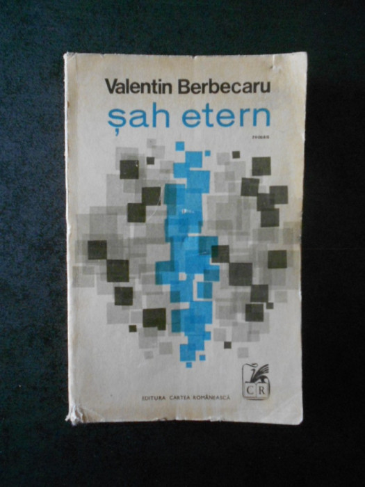 VALENTIN BERBECARU - SAH ETERN