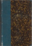 1534SPN Colegat, Legendele sau Basmele Rom&acirc;nilor adunate din gura poporului, 1901 + Poveștile uncheașului sfătos, vol II, 1907, Petre Ispirescu