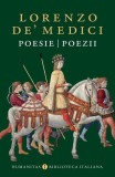 Lorenzo de' Medici - Poezii Diverse - Carte Brosata Humanitas