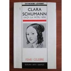 Viata la patru maini - Clara Schumann