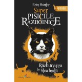 Super ....cile Razboinice Vol.5: Razbunarea Lui Stea Inalta - Erin Hunter, ALL
