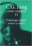 Psihologia religiei vestice si estice (Opere complete, vol. 11) - Trei