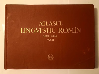 Atlasul lingvistic rom&amp;icirc;n (Atlasul lingvistic rom&amp;acirc;n), serie nouă vol. II (1956) foto