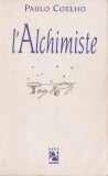 Paulo Coelho - L&#039;Alchimiste, 1998