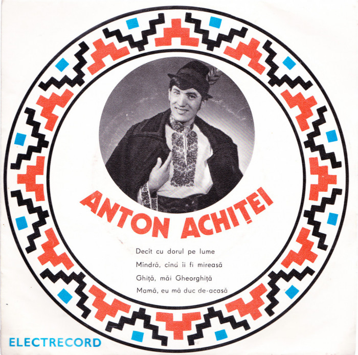 AMS - ANTON ACHITEI - DECAT CU DORUL PE LUME (DISC VINIL, LP 7`)