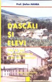 DASCALI SI ELEVI. 145 DE LA INFIINTAREA SCOLII DIN PREUTESTI-STEFAN MANEA-260187