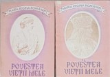 POVESTEA VIETII MELE VOL.1-2-MARIA, REGINA ROMANIEI