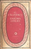 Cumpara ieftin Enigma Otiliei - George Calinescu, editura Minerva, colectia Patrimoniu, 1979, romana clasica, roman celebru, 621 pagini, editie de colectie
