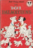 DISNEY - LES 101 DALMATIENS ( IN LIMBA FRANCEZA )