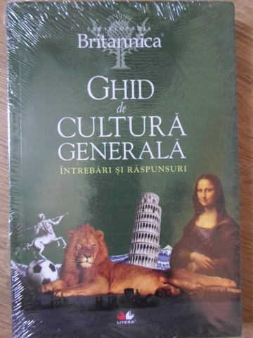 GHID DE CULTURA GENERALA. INTREBARI SI RASPUNSURI-GRAAL SOFT