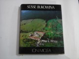 SUSSE BUKOWINA (prezentare in limba germana) - ION MICLEA