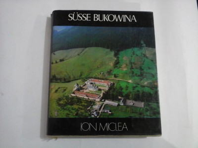 SUSSE BUKOWINA (prezentare in limba germana) - ION MICLEA foto