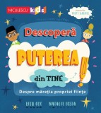 Descopera puterea din tine - Editura Niculescu
