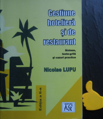 Gestiune hoteliera si de restaurant Nicolae Lupu sinteze teste-grila foto